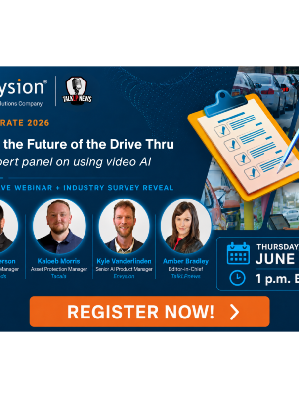 Envysion, TalkLP, Learn the Future of the Drive Thru: An expert panel on using video AI